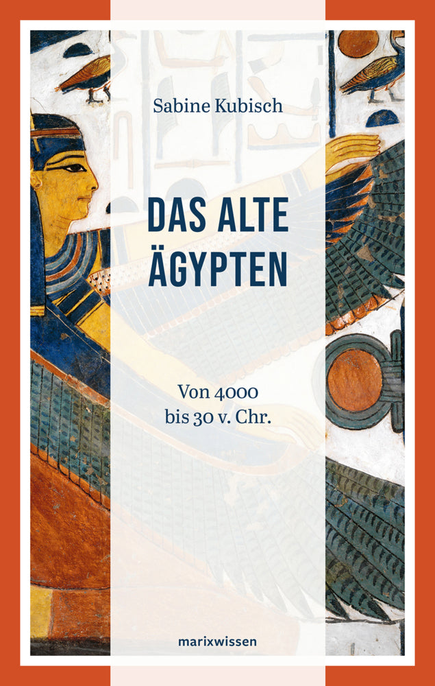 Das Alte Ägypten (Sabine Kubisch)