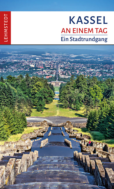 Kassel an einem Tag (Christine Lang-Blieffert)
