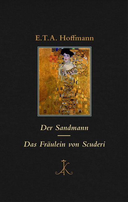Der Sandmann / Das Fräulein von Scuderi (E. T. A. Hoffmann)
