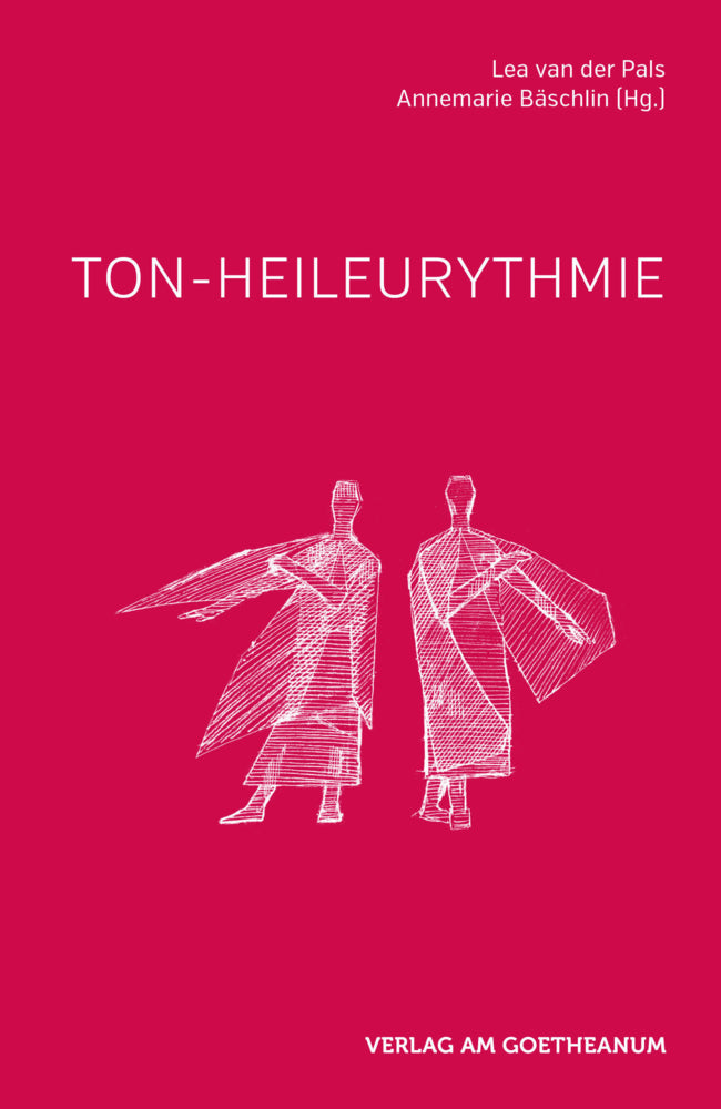 Ton-Heileurythmie (Lea Van Der Pals)