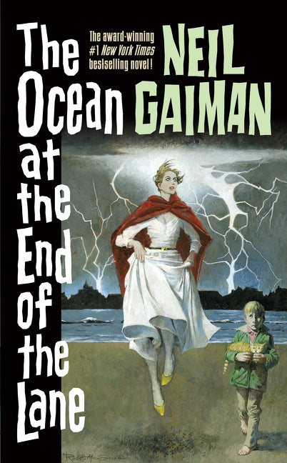 The Ocean at the End of the Lane (Neil Gaiman)