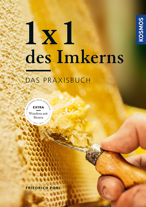 1 x 1 des Imkerns (Friedrich Pohl)