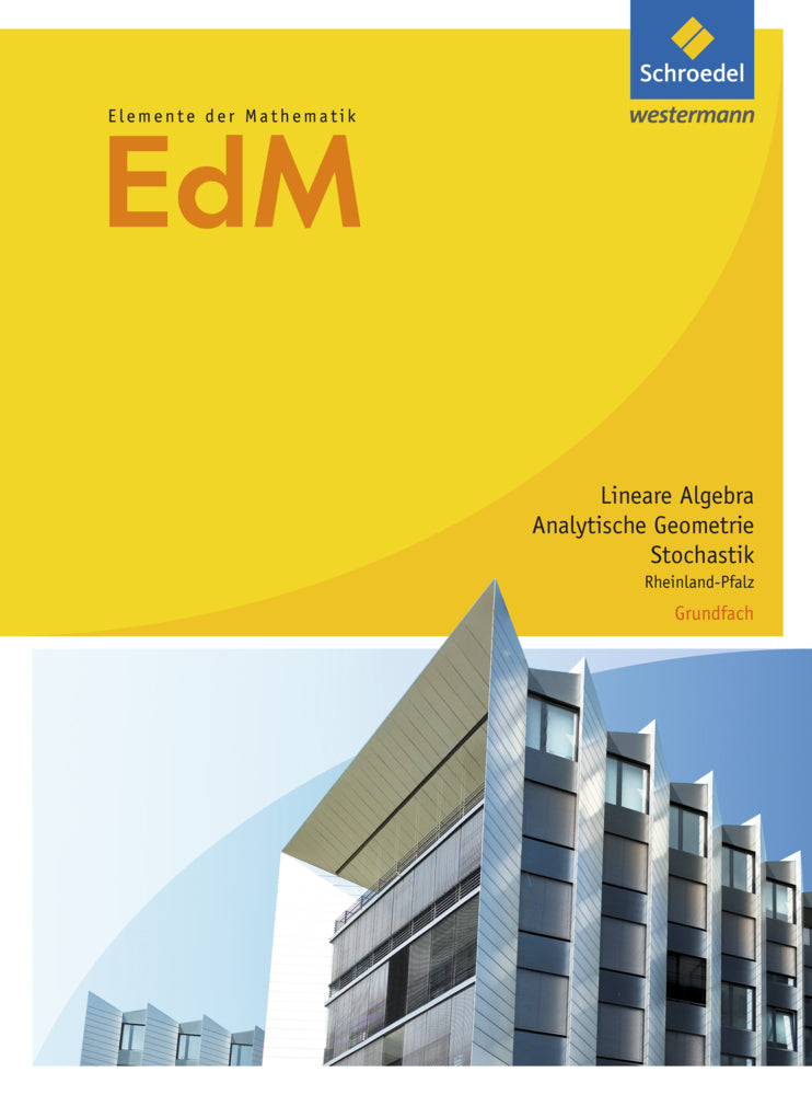 Elemente der Mathematik SII - Ausgabe 2017 für Rheinland-Pfalz (Andreas Gundlach)