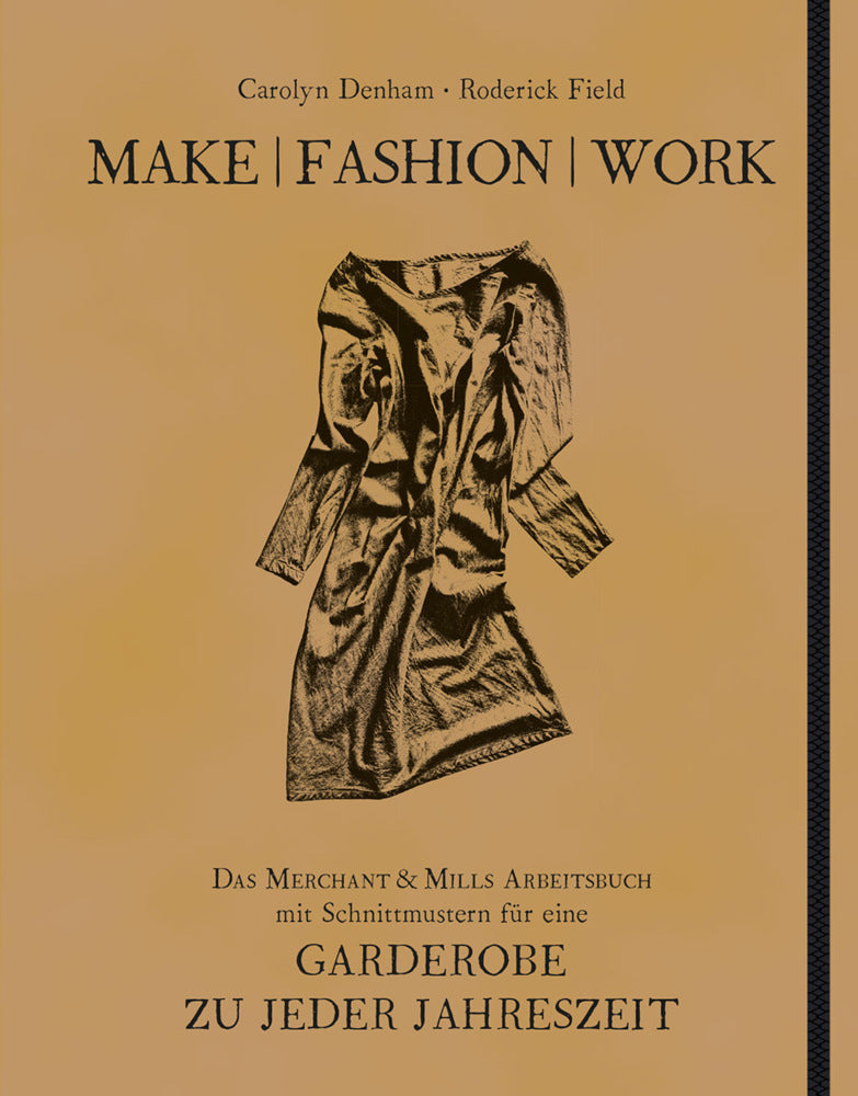 Make | Fashion | Work (Carolyn Denham)