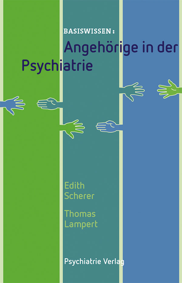 Angehörige in der Psychiatrie (Edith Scherer)