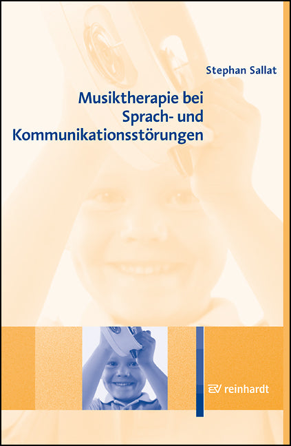Musiktherapie bei Sprach- und Kommunikationsstörungen (Stephan Sallat)