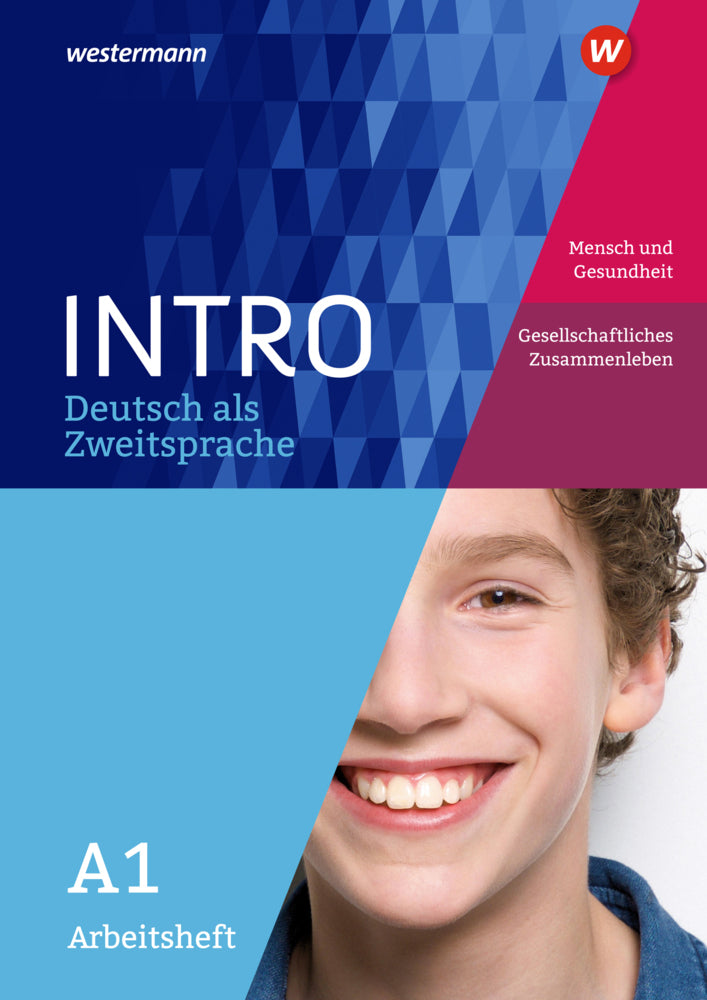 Arbeitsheft A1: Mensch und Gesundheit / Gesellschaftliches Leben