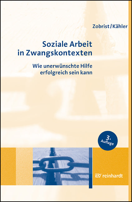 Soziale Arbeit in Zwangskontexten (Patrick Zobrist)