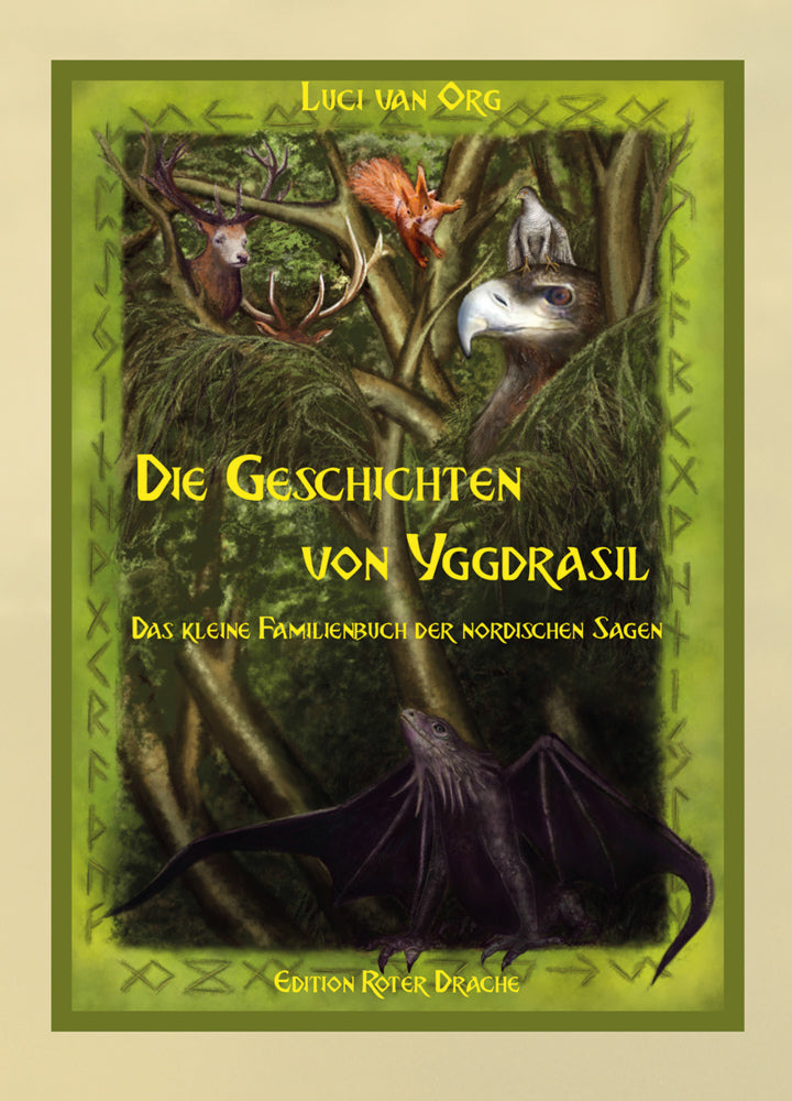 Die Geschichten von Yggdrasil (Luci Van Org)