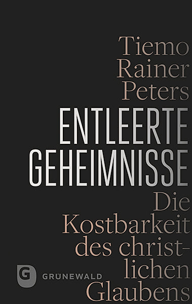 Entleerte Geheimnisse (Tiemo R. Peters)