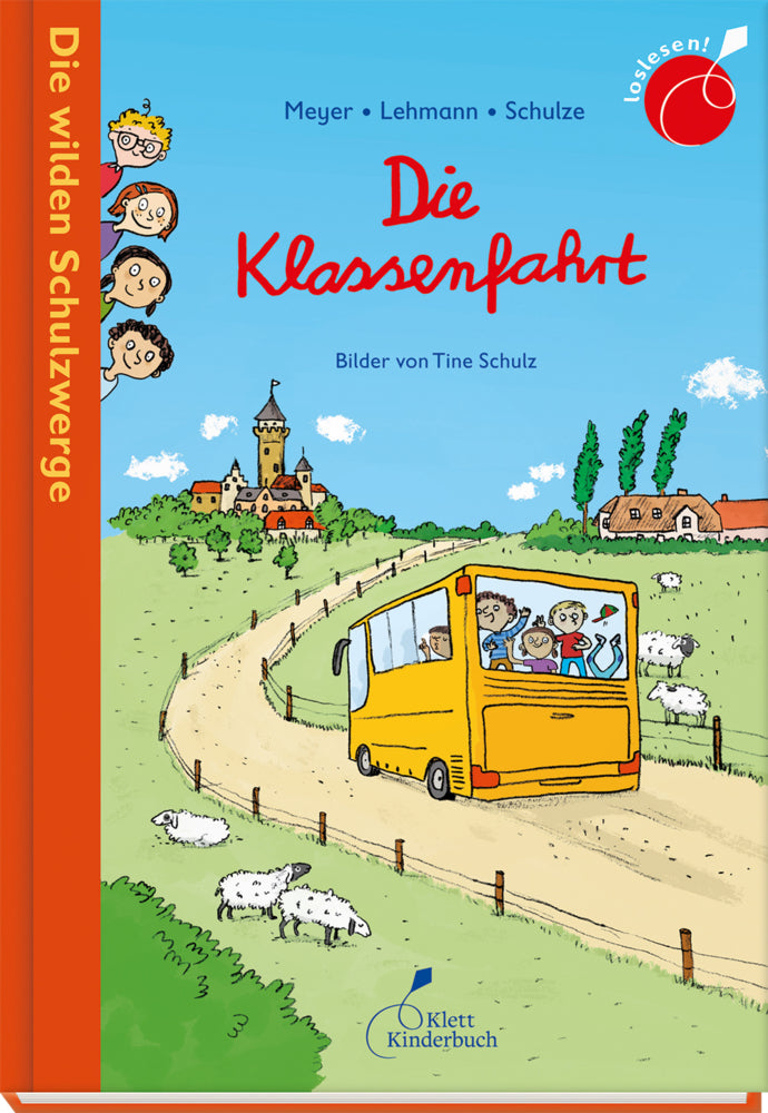 Die wilden Schulzwerge - Die Klassenfahrt (Lehmann, Schulze Meyer)