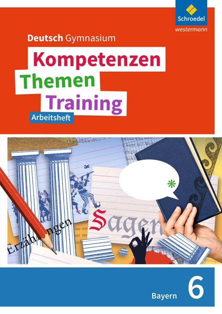 Kompetenzen - Themen - Training. Deutsch Gymnasium Bayern - Neubearbeitung (Thomas Epple)