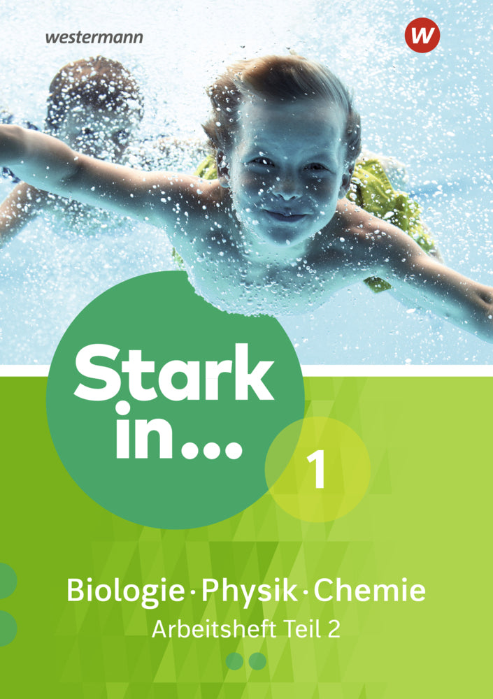 Stark in Biologie/Physik/Chemie - Ausgabe 2017.Tl.2