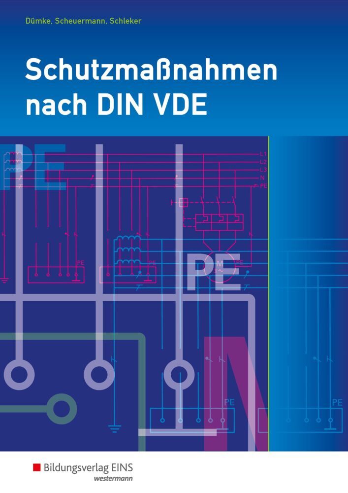 Schutzmaßnahmen nach DIN VDE (Andreas Dümke)