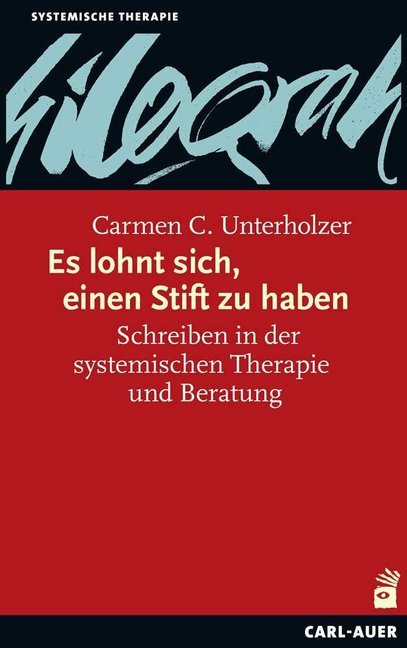 Es lohnt sich, einen Stift zu haben (Carmen C. Unterholzer)