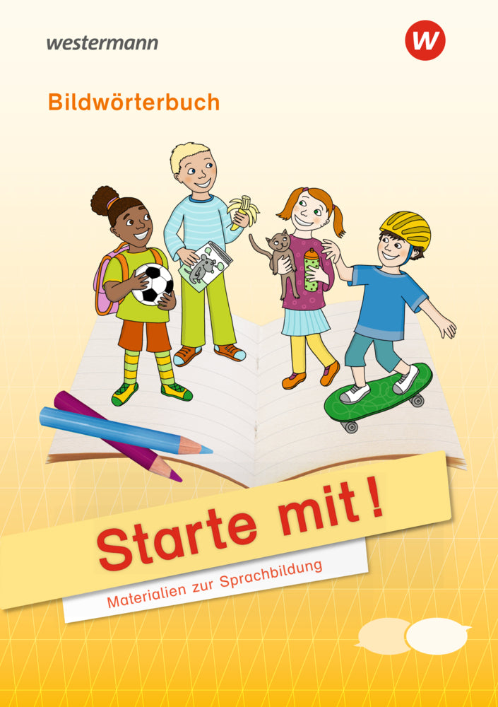 Starte mit! - Materialien zur Sprachbildung
