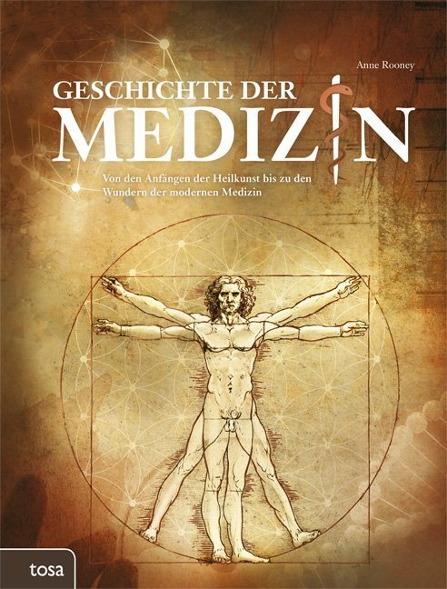 Geschichte der Medizin (Anne Rooney)
