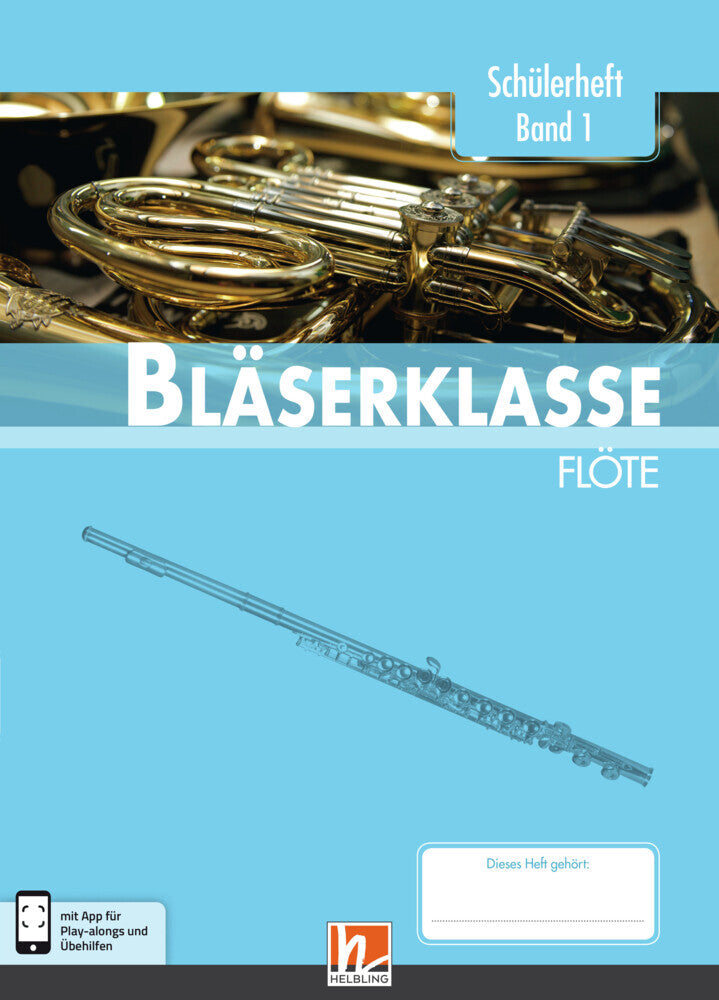 Leitfaden Bläserklasse: 5. Klasse, Schülerheft - Flöte