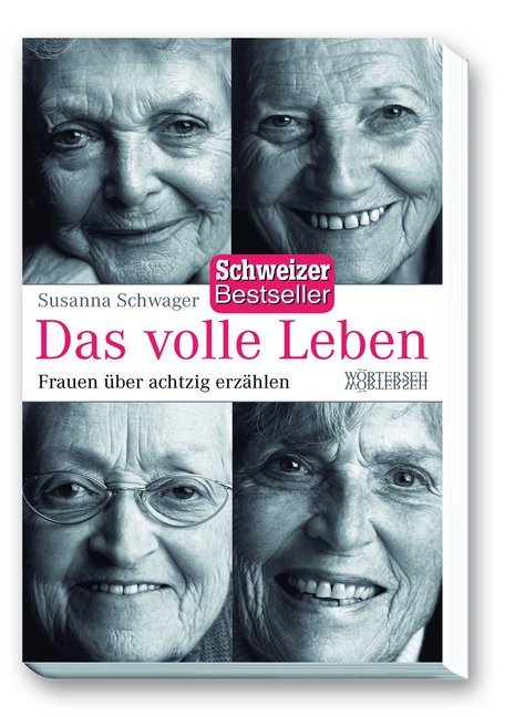 Das volle Leben (Susanna Schwager)