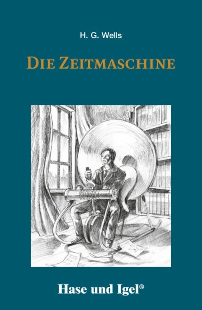 Die Zeitmaschine, Schulausgabe (H. G. Wells)