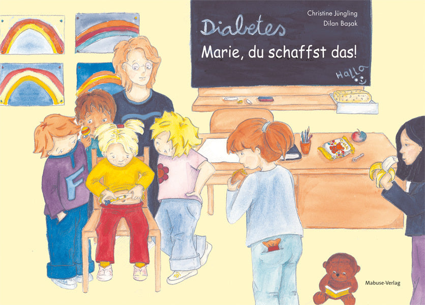 Diabetes - Marie, du schaffst das! (Christine Jüngling)