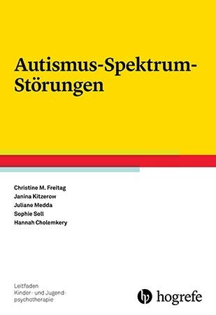 Autismus-Spektrum-Störungen (Hannah Cholemkery)