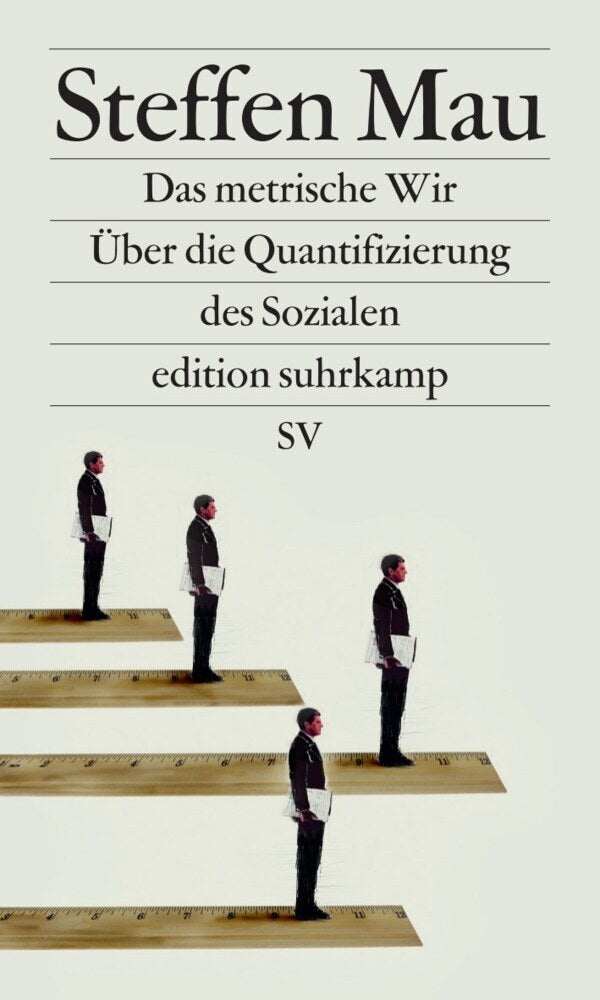 Das metrische Wir (Steffen Mau)