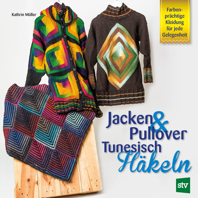 Jacken & Pullover Tunesisch Häkeln (Kathrin Müller)