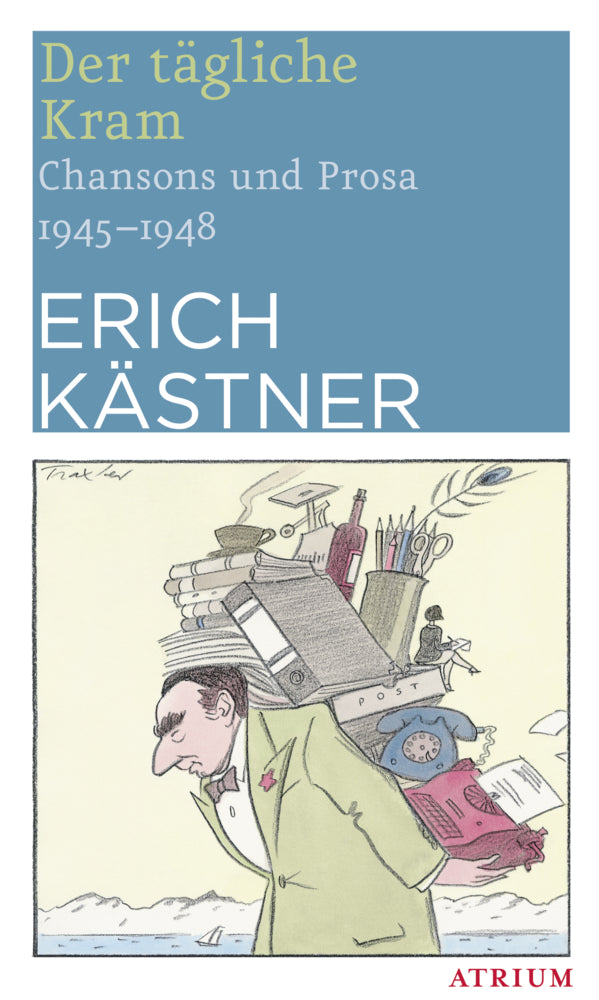 Der tägliche Kram (Erich Kästner)