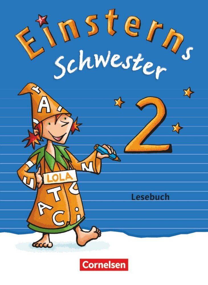 Einsterns Schwester - Sprache und Lesen - Ausgabe 2015 - 2. Schuljahr (Martina Schramm)