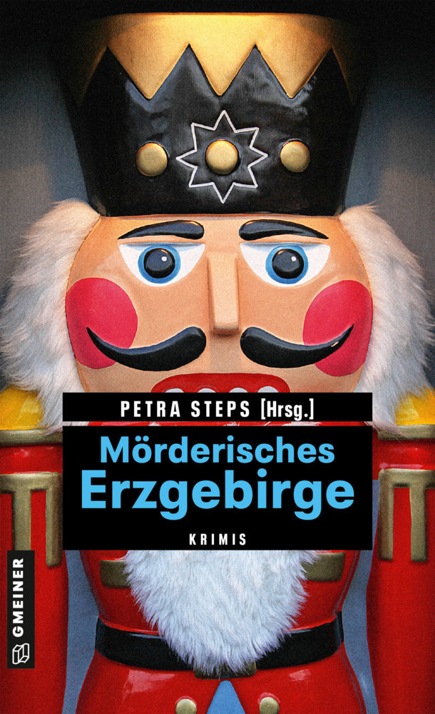Mörderisches Erzgebirge (Petra Steps)