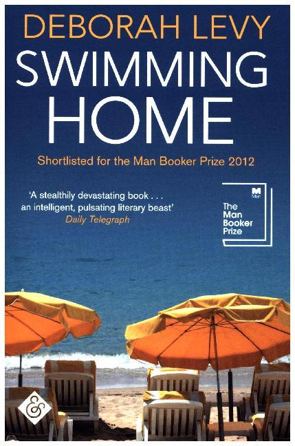 Swimming Home (Deborah Levy)