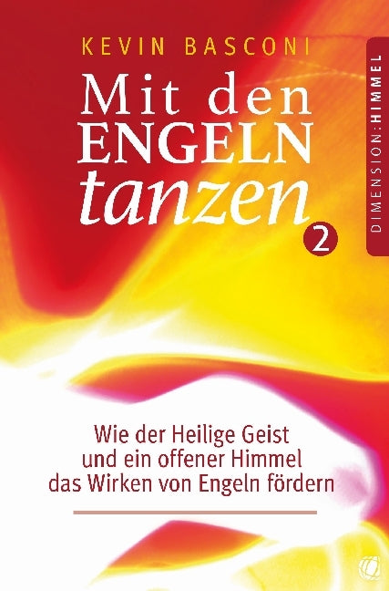 Mit den Engeln tanzen.Bd.2 (Kevin Basconi)