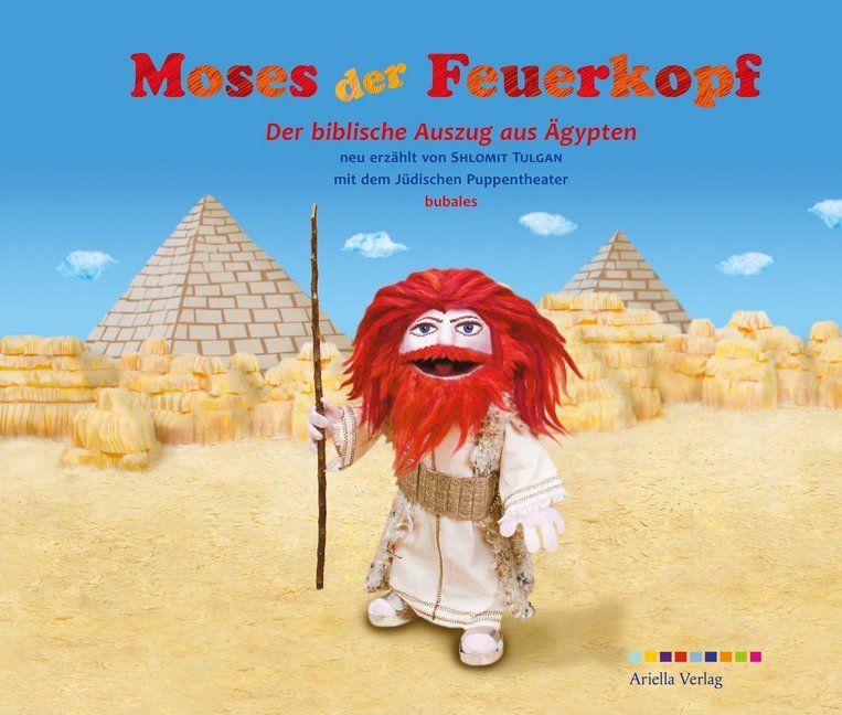 Moses der Feuerkopf (Shlomit Tulgan)