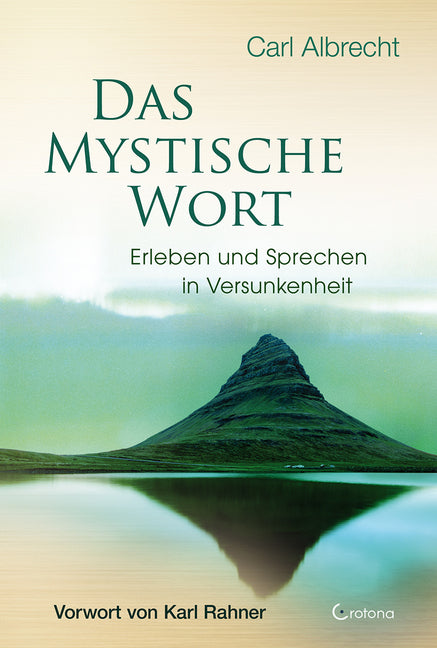 Das mystische Wort (Carl Albrecht)