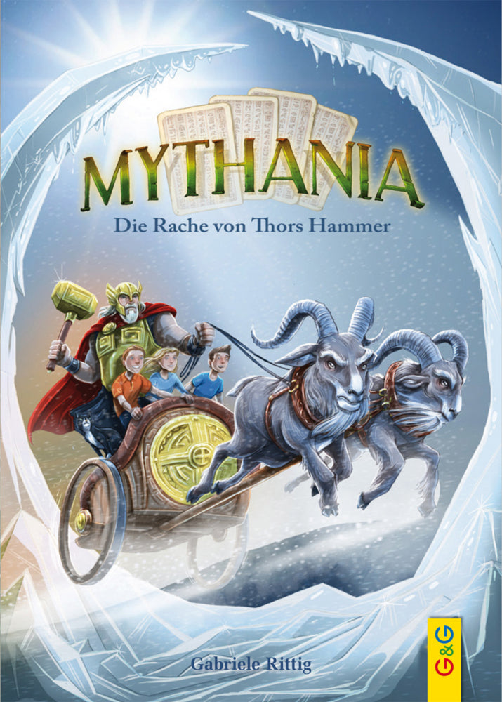 Mythania - Die Rache von Thors Hammer (Gabriele Rittig)