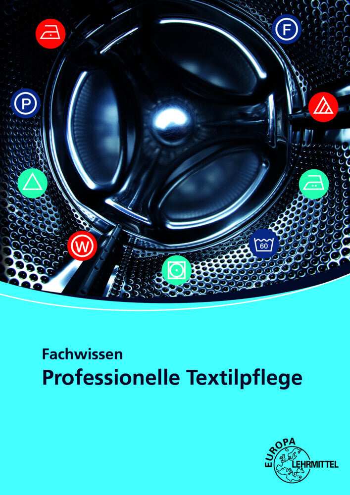 Fachwissen Professionelle Textilpflege (Werner Ring)