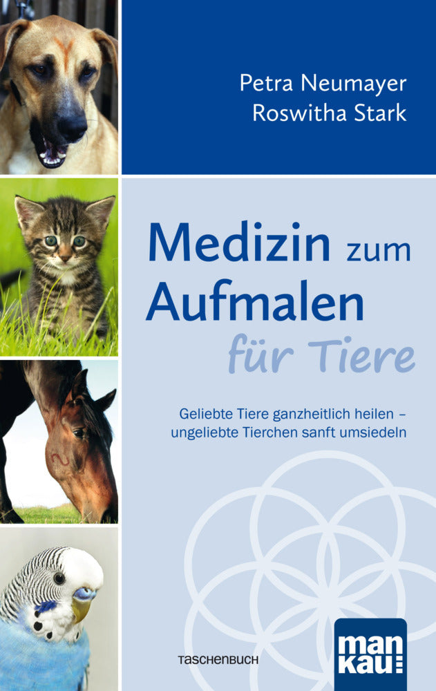 Medizin zum Aufmalen für Tiere (Petra Neumayer)