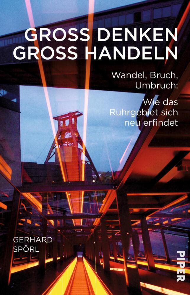 Groß denken, groß handeln (Gerhard Spörl)