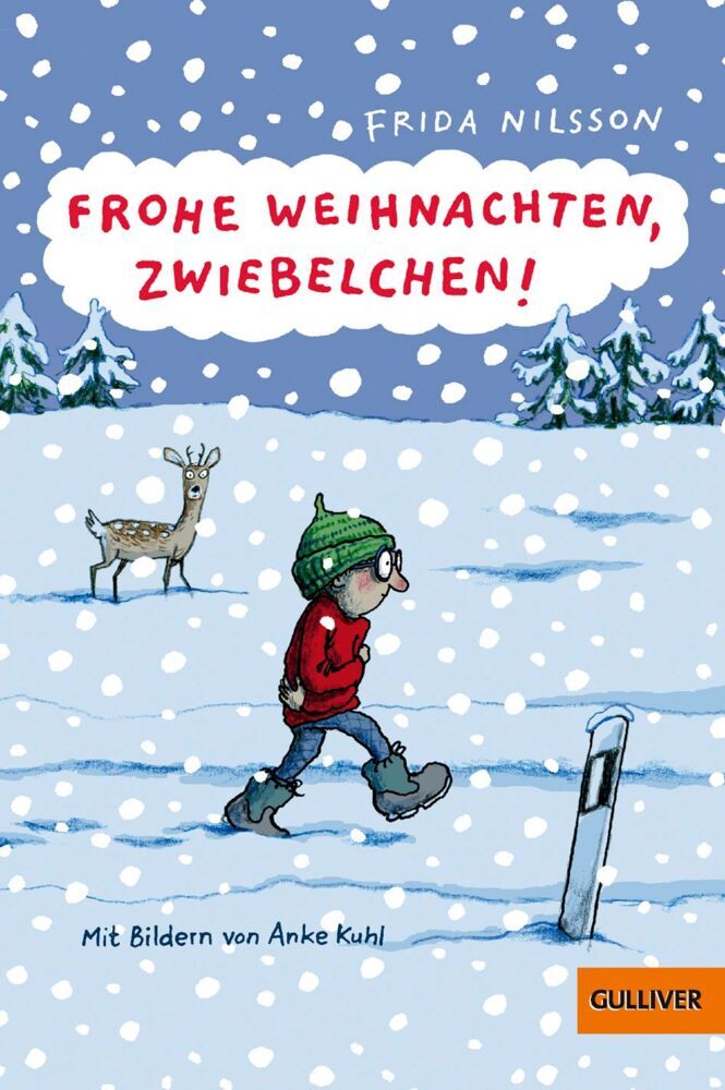 Frohe Weihnachten, Zwiebelchen! (Frida Nilsson)