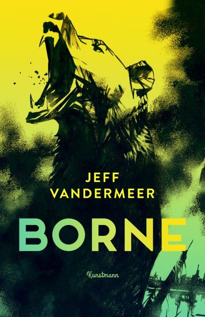 Borne (Jeff Vandermeer)