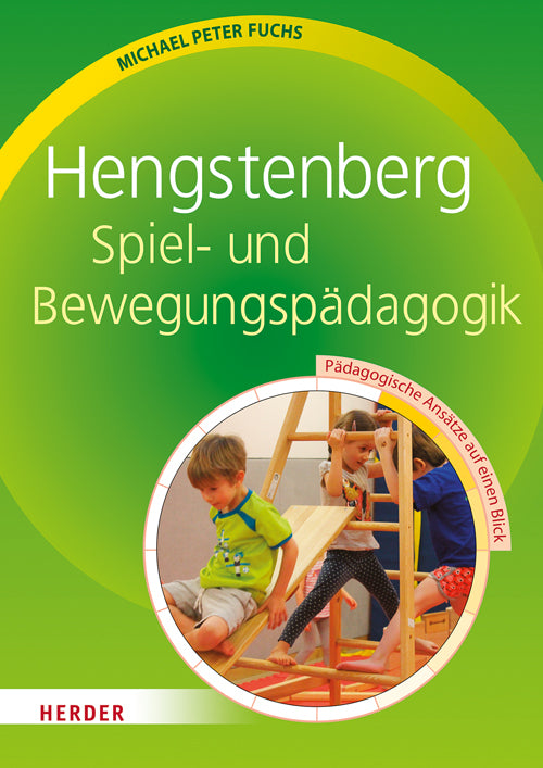 Hengstenberg Spiel- und Bewegungspädagogik (Michael Peter Fuchs)
