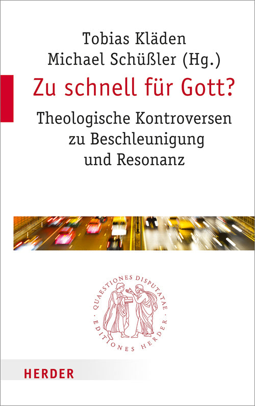 Zu schnell für Gott? (Tobias Kläden)