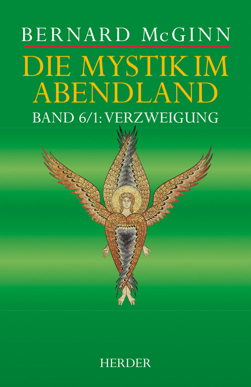 McGinn, Mystik im Abendland.Bd.6/1 (Bernard Mcginn)