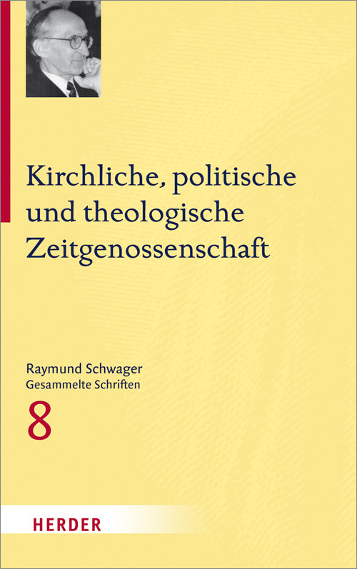 Raymund Schwager Gesammelte Schriften (Raymund Schwager)