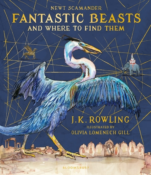Fantastic Beasts and Where to Find Them (J. K. Rowling)