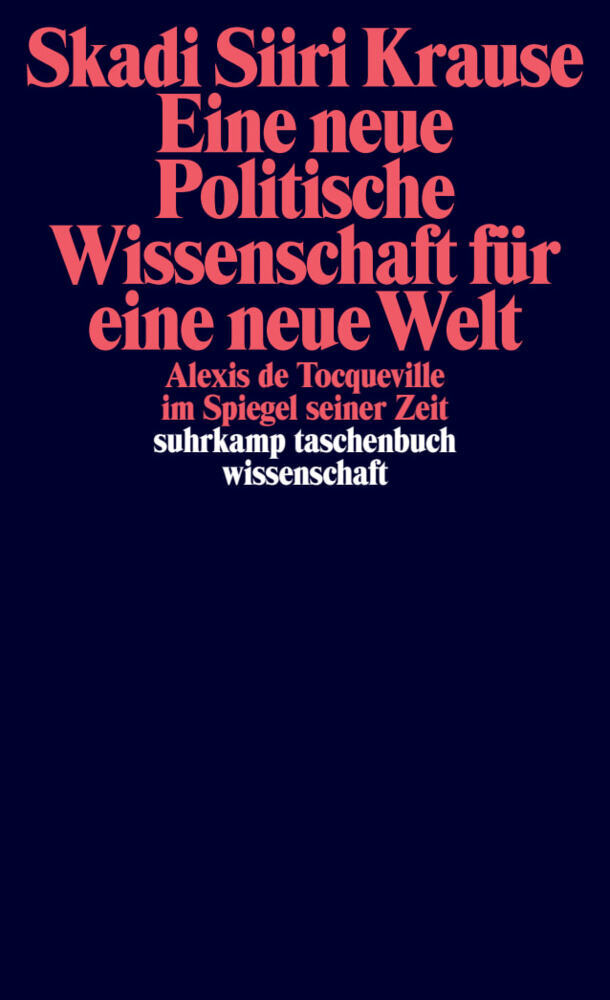 Eine neue Politische Wissenschaft für eine neue Welt (Skadi Siiri Krause)