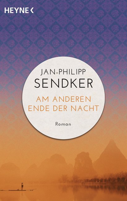 Am anderen Ende der Nacht (Jan-Philipp Sendker)