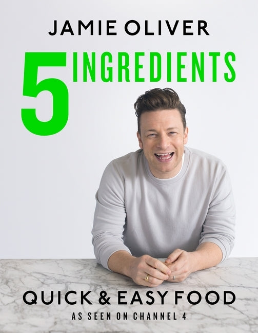 5 Ingredients - Quick & Easy Food (Jamie Oliver)
