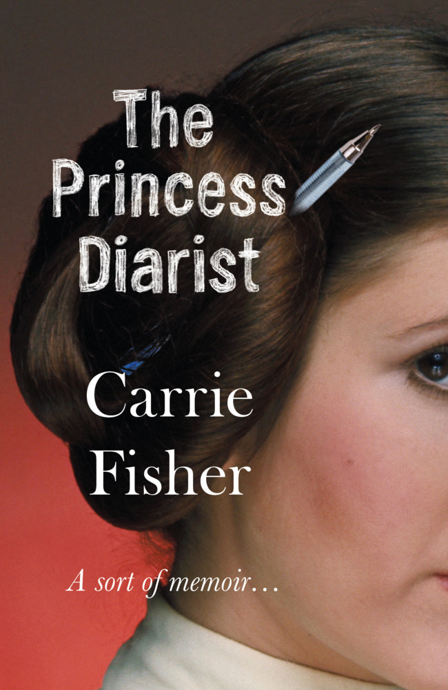 The Princess Diarist (Carrie Fisher)